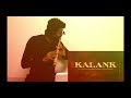 Kalank title track  flute cover  harish anchan