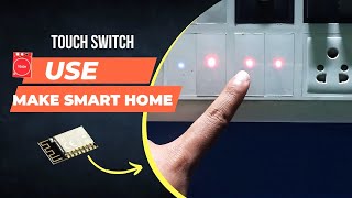 DIY Home Automation: Making a Touch Switch with TTP223 Touch Sensor - Part 2