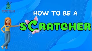 How to be a Scratcher | Scratch 3.0 | Game Development by Robofreaks 8,318 views 2 years ago 3 minutes, 52 seconds