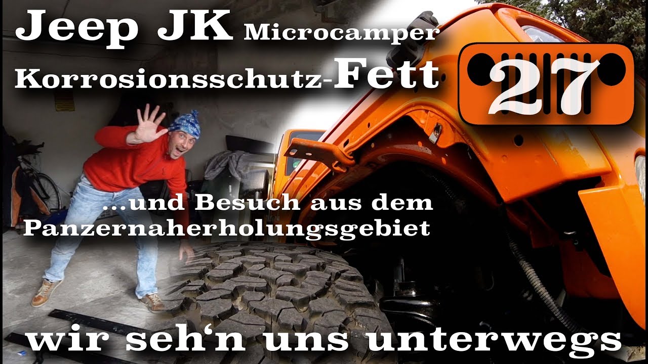 Jeep JK - Korrossionsschutz mit Kaltfett und FluidFilm | AusbauVlog 27 | wirsehnunsunterwegs