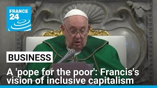 Pope Francis dies at 88: The legacy of a 'pope for the poor' • FRANCE 24 English