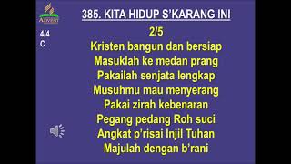Lagu Sion No. 385 - KITA HIDUP SKARANG INI