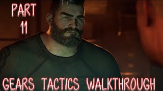 Gears Tactics Walkthrough Part 11!! Act 2 Chapter 5 Contraband