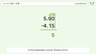 Long Subtraction Problem 5.9-4.15: Step-by-Step Video Solution
