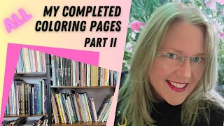 🩷ALL🩷 MY COMPLETED COLORING PAGES | PART 2