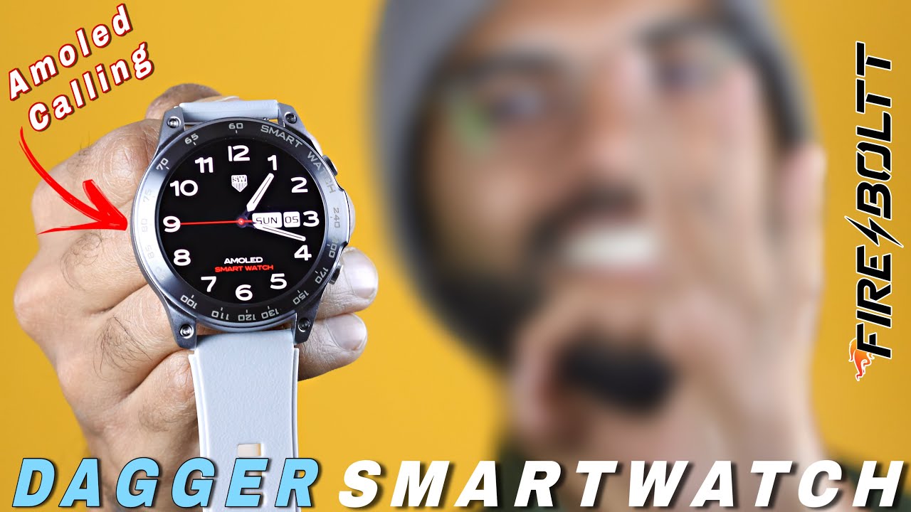 Best Premium Amoled+Calling Smartwatch Fire Boltt DAGGERUnboxing