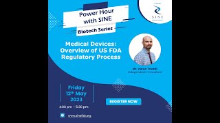 Medical Devices: Overview of US FDA regulatory process