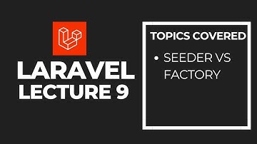 Laravel Seeder vs Factory Explained | Insert Fake Data the Right Way