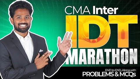 CMA INTER | IDT MARATHON | BY CA CMA MANI DEEP SIR | JUNE & DEC 2025 | COMPLETE COVERAGE.
