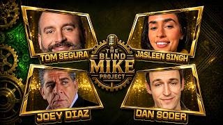 Joey Diaz vs. Redbar, Tom Segura & Andrew Tate, Dan Soder, Jasleen Singh
