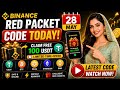 Binance Red Packet Code Today | Latest Red Packet Code in Binance (28 May 2026)