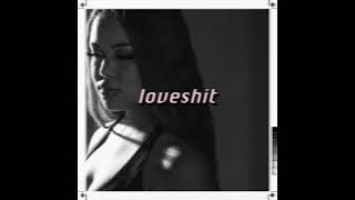 Maya - Loveshit Official Audio