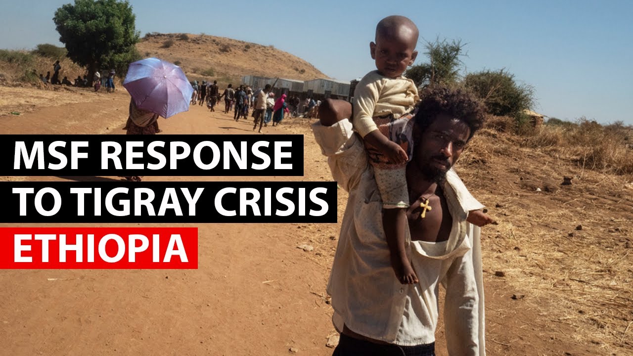 ETHIOPIA | MSF head of emergencies explains Tigray response