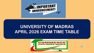 April 2026 - University of madras exam time table