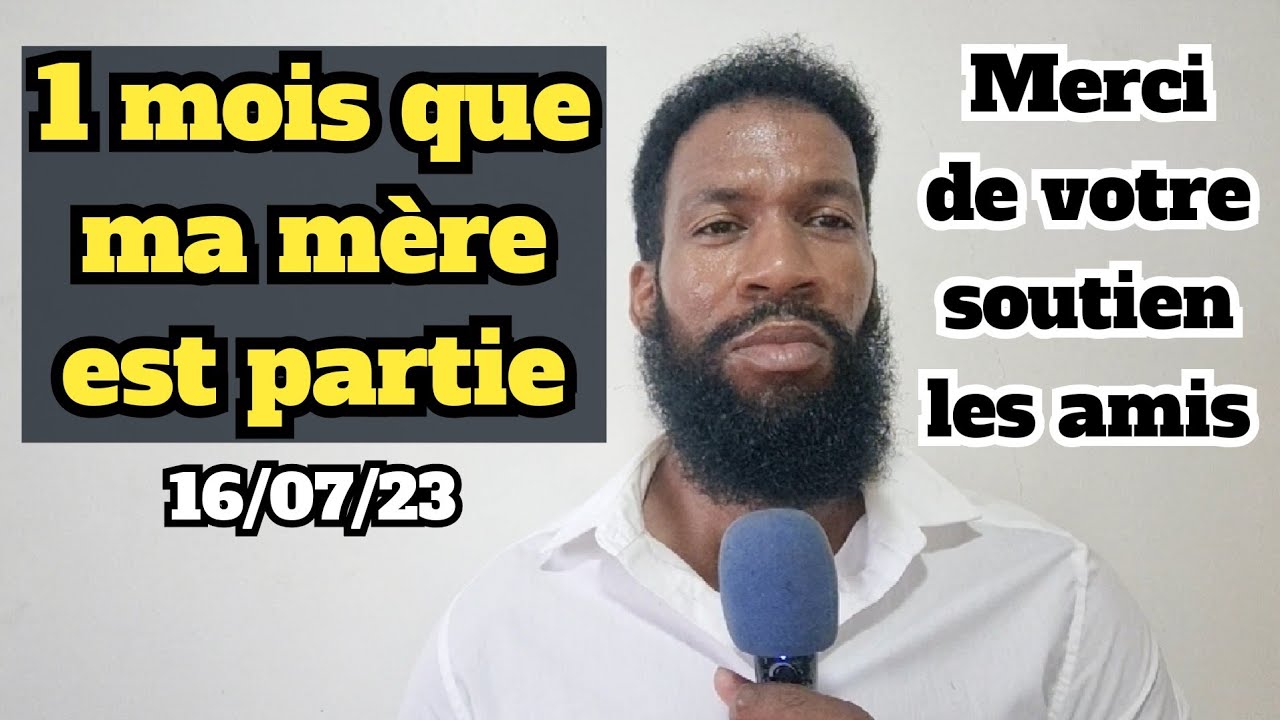 Maman, un mois que tu nous a quitté. - YouTube