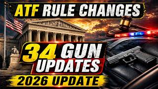 ATF   Unveils 34 New Gun Rule Changes Under Trump DOJ 30 April 2026