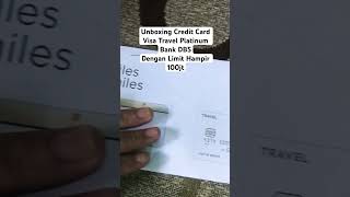 Unboxing Kartu Kredit Bank Dbs Visa Travel Platinum creditcard bankdbs digibank visaplatinum