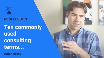 Consulting terms: 10 commonly used terms