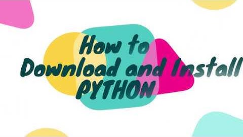 How to download and install Python 2.7.10  | windows 7 | 8 | 10