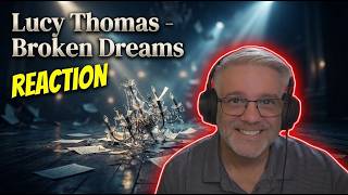 Lucy Thomas - Broken Dreams - Reaction - CLICK THIS.  Just do it...