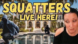 The SHOCKING Truth About Squatters in Non Gated Communities Revealed