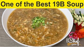 How to make Chinese vegetable Soup, Prawns Chicken Corn Soup, 19-B Soup, Indo-Chinese Hot and Sour