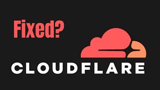 Global Websites Back Online As Cloudflare Issues A Dashboard Fix