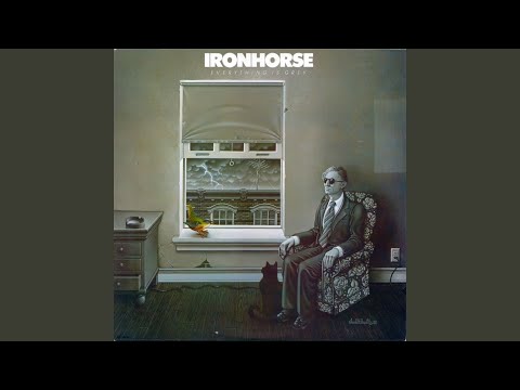 Ironhorse — Ironhorse - Everything Is Grey - Railroad Love