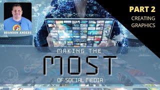 Creating Graphics - Making the Most of Social Media - Part 2 - All Things Small Church
