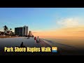 4K Sunset Walk: Village Shops to Seagate Beach | Park Shore Beach, Naples FL