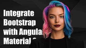 Integrating Bootstrap 4 with Angular Material 2: A Complete Guide