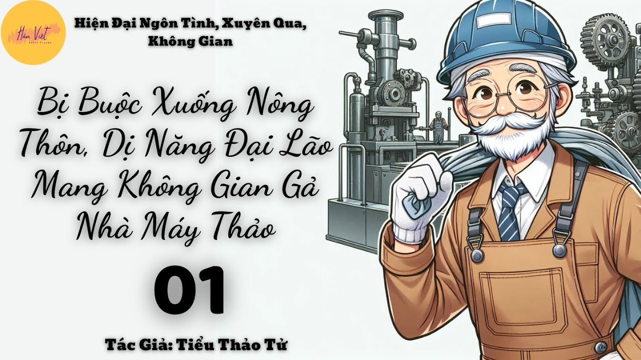 Tập 1: Bị Buộc Xuống Nông Thôn, Dị Năng Đại Lão Mang Không Gian Gả Nhà Máy Thảo