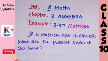 TN SAMACHEER MATHS CLASS 10TH CHAPTER 3 ALGEBRA EXAMPLE 3.57