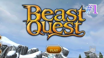 Beast Quest - Gameplay Walkthrough Part 1 - Nanook World iOS) and Android)