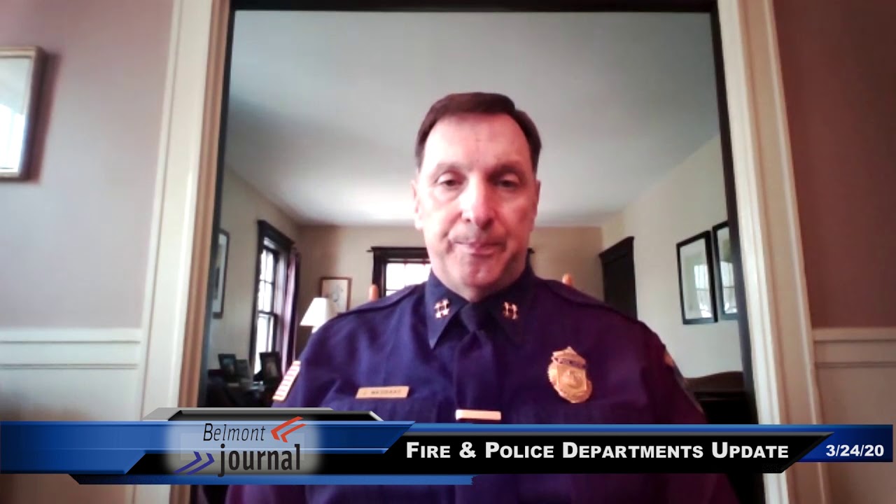 Belmont Journal 3/24/2020, Police & Fire Chiefs YouTube