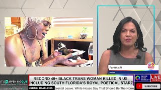 Record 40+ Black Trans Woman Killed in US, including South Florida's Royal Poetical Starz