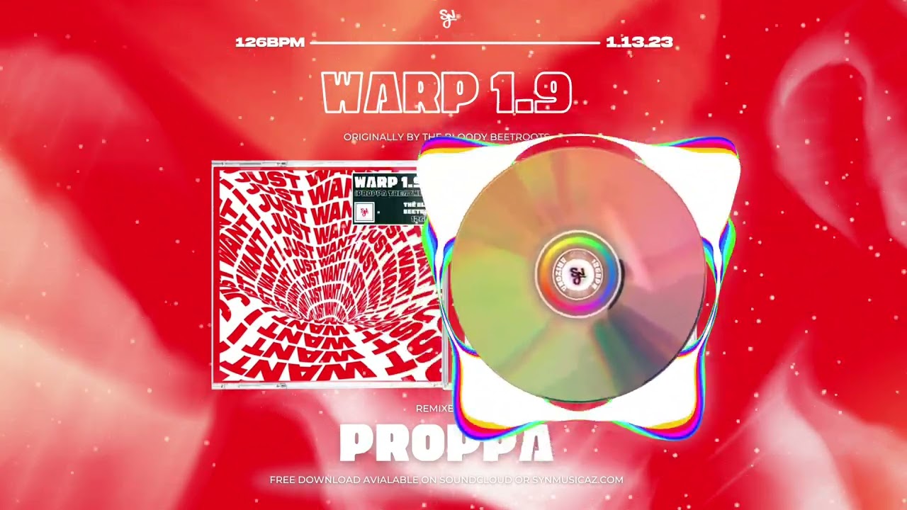 The Bloody Beetroots x Steve Aoki - Warp 1.9 (Proppa Treatment) [SYNESTHESIA RECORDS]