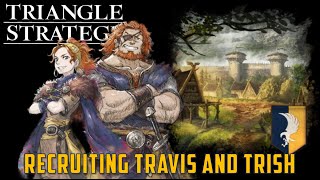 Recruiting Travis and Trish - Triangle Strategy