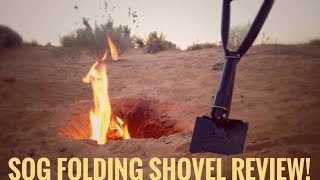 Desert Survival Hygiene! SOG Folding Shovel Review!