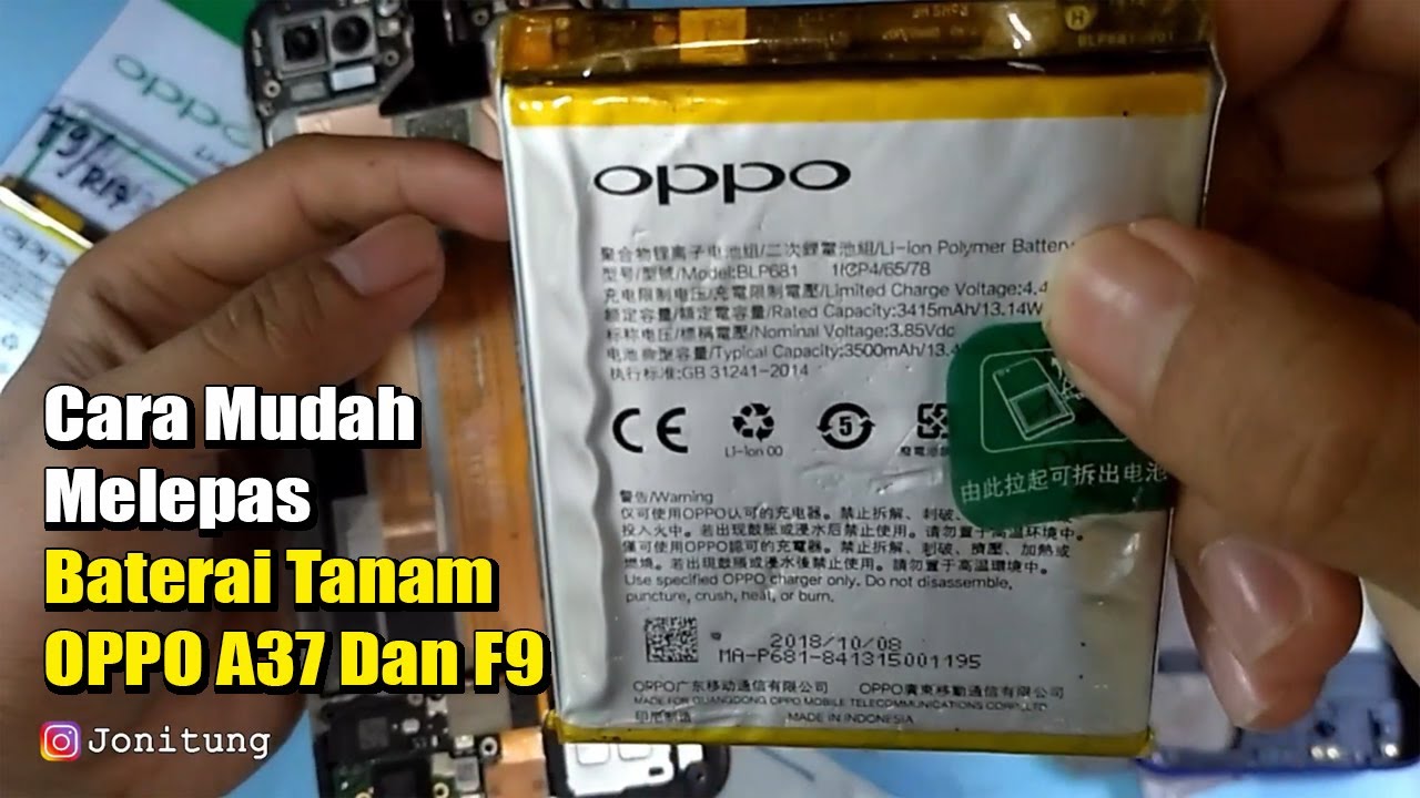 Tutorial Lepas Baterai Tanam HP Dengan Cairan Thinner (OPPO A37 Dan F9