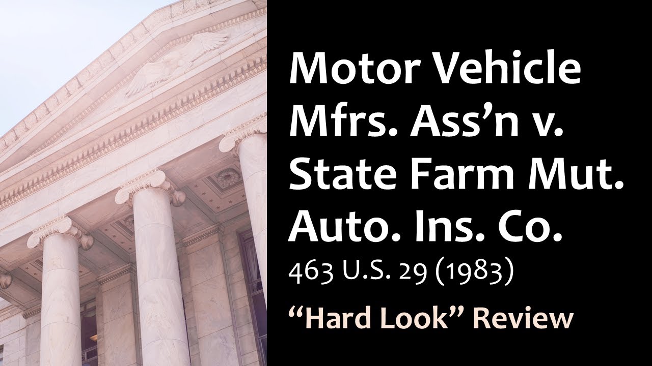 Motor Vehicle Mfrs. Ass’n v. State Farm Mut. Auto. Ins. Co.