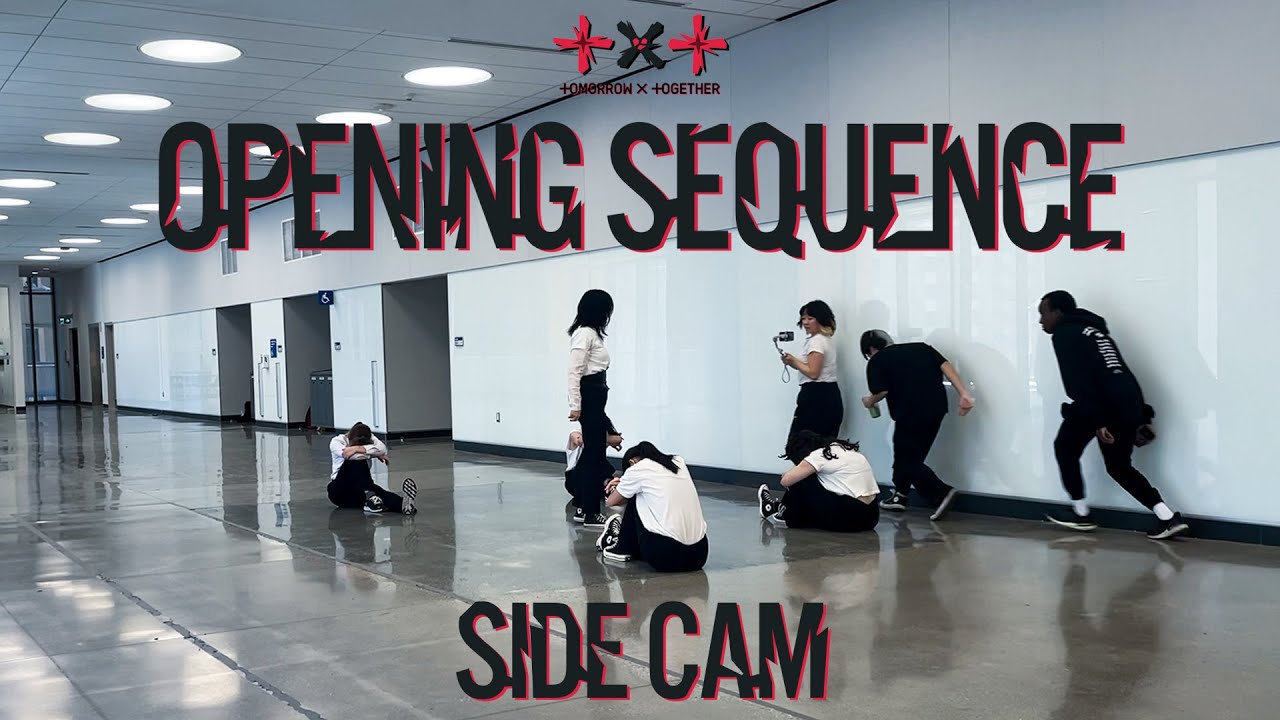 [SIDE CAM] TXT (투모로우바이투게더) - 'Opening Sequence' Dance Cover ...