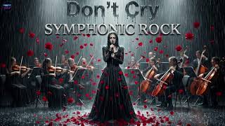 Download Lagu GUNS N'ROSES - DON'T CRY🎸Epic Symphonic Rock Cover🎸 MP3