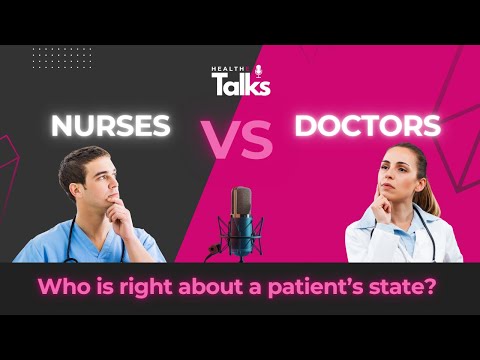 NURSES VS DOCTORS:
