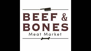 Beef and Bones Meat Market   Kingsville, Texas