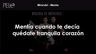 Miranda! - Mentía (Letra) chords