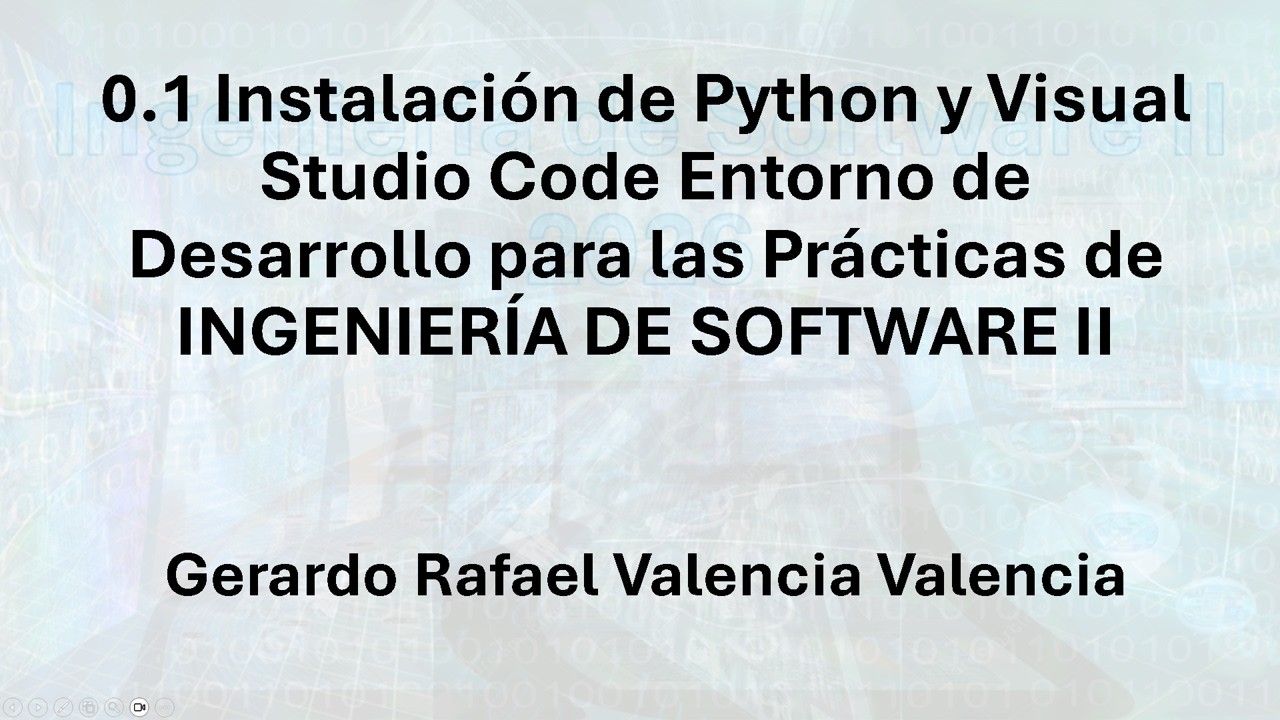 0.1 Instalación de Python y Visual Studio Code Entorno de Desarrollo ...