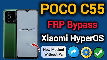 POCO C55 FRP Bypass || Xiaomi HyperOS || Android 14 || Google Account Unlock || Without Pc || 2025.