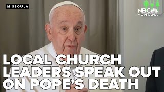 Catholic church leaders in Montana speak out after pope's death