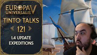 Expeditions Maybe Replacing Exploration! Treasure Fleet & Hajj Examples - TT 121 Rundown